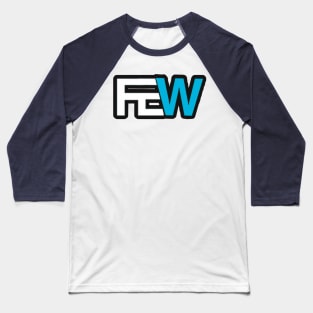FEW Cutting edge blue Baseball T-Shirt